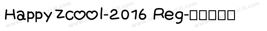 HappyZcool-2016 Reg字体转换